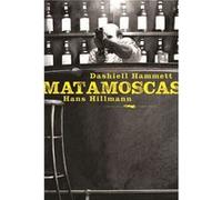Matamoscas Hammet, Dashiel (Auteur)
