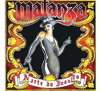 Matanza - Arte Do Insulto