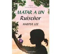 Matar A Un Ruiseñor - [Livre en VO] Lee, Harper (Auteur)