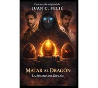 Matar al Dragón: El juramento
