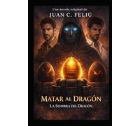 Matar al Dragón: El juramento