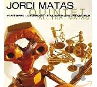 Matas,Jordi Quintet - All That Matas [Import]
