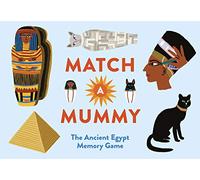 Anna Claybourne – Match a Mummy : The Ancient Egypt Memory Game