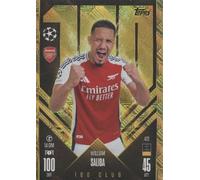 Match Attax 2024 2025 William Saliba 100 Club Carte à collectionner
