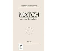 Match, autopsie d'une chute