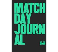 Match Day Journal Kit For Brains: A companion for note-taking, stat recording, creative writing, colouring and more: Ideal for groundhoppers, players, managers, coaches of all levels