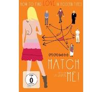 Match me How to find love in modern times (OmU) (DVD)