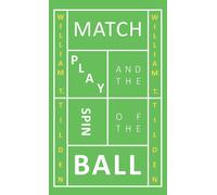 Match Play And The Spin Of The Ball