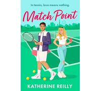 Match Point by Katherine Reilly Katherine Reilly (Auteur)