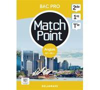 Match Point - Anglais 2de, 1re, Tle Bac Pro (2023) - Pochette élève - Corinne Aubour - Delagrave - broché - Scolaire / Universitaire