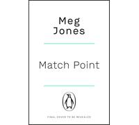 Match Point: The brand new steamy second chance sports romance, perfect summer reading for fans of Challengers and Wimbledon