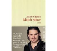 Match retour Julien Capron (Auteur)