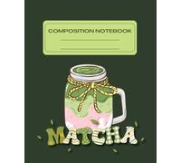 Matcha Composition Notebook Wide Ruled | 100 Pages | 7.5 x 9.75