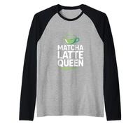 Matcha Latte Queen Boisson au thé Vert Manche Raglan