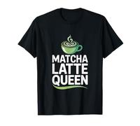 Matcha Latte Queen Boisson au thé Vert T-Shirt
