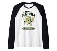 Matcha Less Drama Tea Lover Kawaii Japonais Manche Raglan