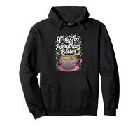 Matcha « Matcha Makes Everything Better » Matcha Sweat à Capuche