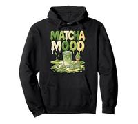 Matcha Mood Thé Glacé Matcha Tea Dessert Japonais Lover Sweat à Capuche