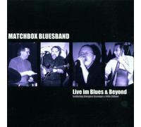 Matchbox Bluesband - Live im Blues & Beyond