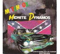 MATCHBOX - MATCHBOX - MIDNITE DYNAMOS 7in (31573)
