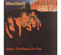 Matchbox - Setting The Woods On Fire LP (Vinyl Album) UK Ace 1978