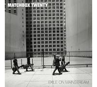 Matchbox Twenty - Exile on Mainstream [Import]