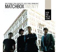 Matchbox Twenty - How Far We've Come