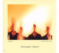 MATCHBOX TWENTY - WHERE THE LIGHT GOES CD NEUF