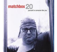 Matchbox Twenty - Yourself Or Someone Like You [Vinyl Lp] Gatefold Lp Jacket, 180 Gram