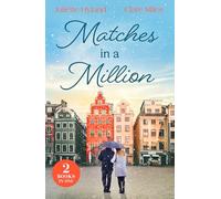 Matches In A Million: The CEO's Perfect Match (Billion-Dollar Brothers) / How to Fake Date Her Billionaire