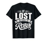 Matching Couples If Lost revient à Robin Funny Vintage T-Shirt Graphique avec Valeur