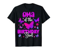 Matching Familial avec Oma of The Birthday Girl Butterfly Party T-Shirt