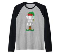 Matching Family Group What The Elf? Xmas Funny Christmas Manche Raglan