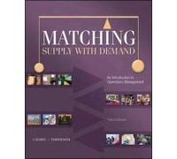 Matching Supply With Demand: An Introduction To Operations Management