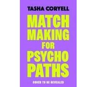 Matchmaking For Psychopaths