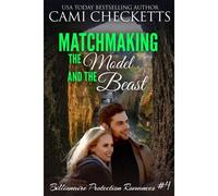 Matchmaking The Model And The Beast