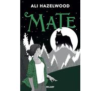 Ali Hazelwood – Mate – Roman – Broché – Milady