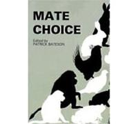 Mate Choice Patrick Bateson (Auteur)