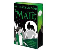 Mate - Die unzumutbare Unmöglichkeit von Liebe: Roman | Limitiert: gestalteter Buchschnitt und Character Cards exklusiv in der 1. Auflage