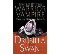 Mated By The Warrior Vampire