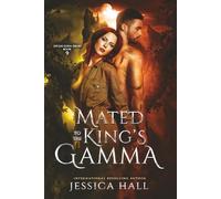 Mated To The King's Gamma: Dark pages Edition