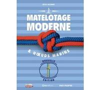 Matelotage moderne & noeuds marins - Nouvelle édition Cécile Hoynant (Auteur)