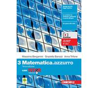 Matematica.azzurro. Con Tutor. Per le Scuole superiori. Con e-book. Con espansione online (Vol. 3)