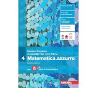 Matematica.azzurro. Con Tutor. Per le Scuole superiori (Vol. 4)
