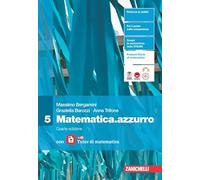 Matematica.azzurro. Con Tutor. Per le Scuole superiori (Vol. 5)
