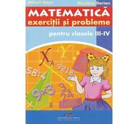Matematica - Clasa 3-4 - Exercitii si probleme - Mihail Rosu, Niculina Ilarion, Editie in limba romana