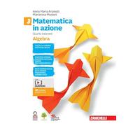 Matematica in azione. Algebra-Geometria. Per la Scuola media. Con e-book. Con espansione online (Vol. 3)