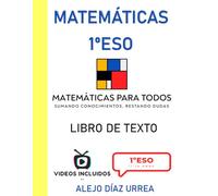 Matemáticas 1ºESO. Libro de Texto. Matemáticas Para Todos