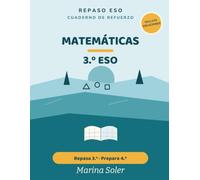 Matemáticas 3.º ESO. Cuaderno de refuerzo: Repasa 3.º y prepara 4.º. Con todas las soluciones. Álgebra, funciones, geometría y estadística