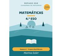 Matemáticas 4.º ESO. Cuaderno de refuerzo: Repasa 4.º y prepara el Bachillerato. Con todas las soluciones. Álgebra, funciones, trigonometría y estadística